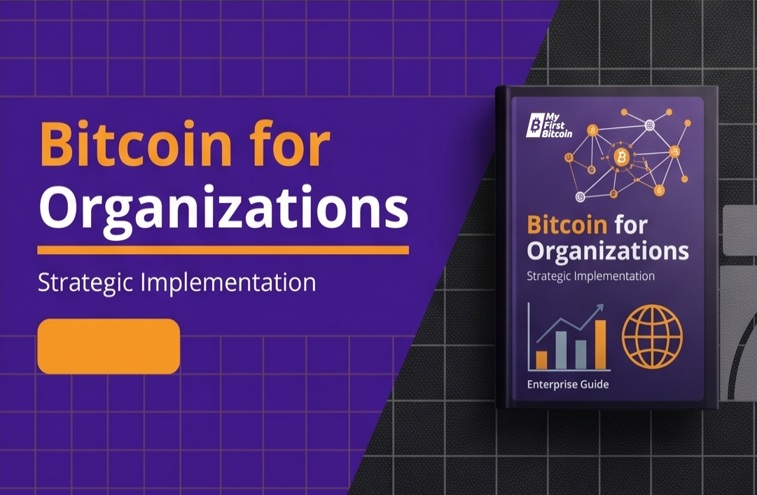 Bitcoin for Organizations